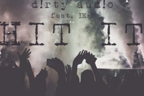 Lean It UP WSOTD, 12.9: Deorro & Dirty Audio — Hit It
