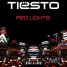 Lean It UP Workout Music Of The Day, [12/4]: Tiesto — Red Lights